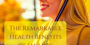Health Benefits of Smiling